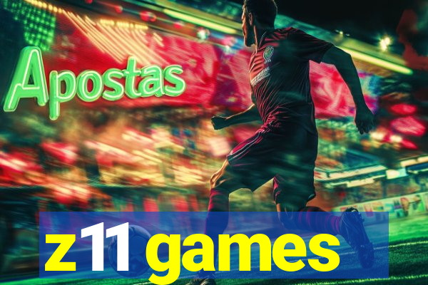z11 games